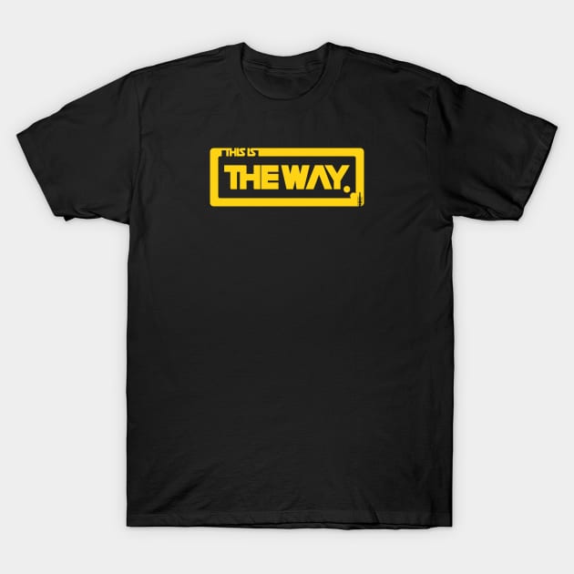 This is THE WAY T-Shirt by BadBox